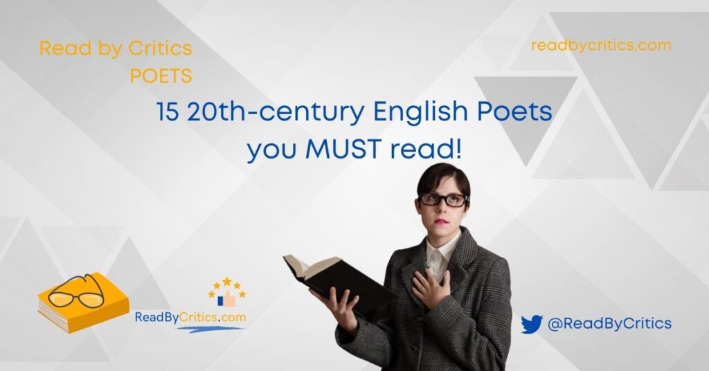 15 20th Century Modern English Poets You Must Read A List With 