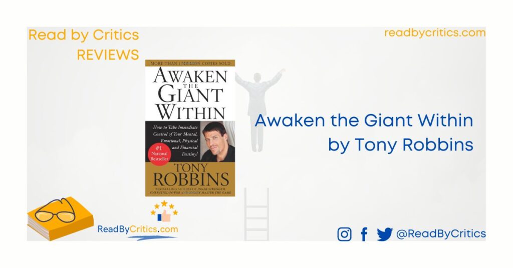Awaken the giant within by Tony Robins book review readbycritics