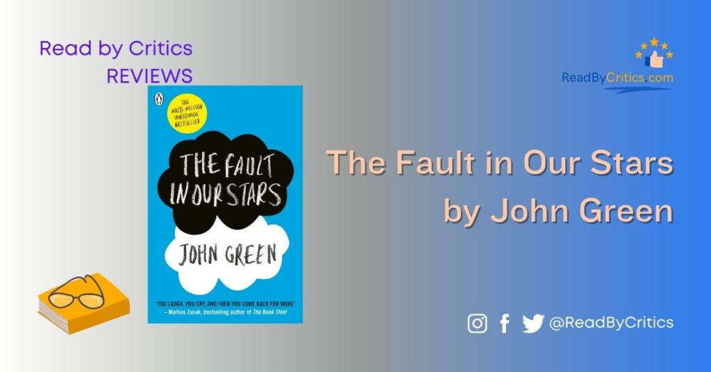 The Fault in Our Stars John Green book review novel summary
