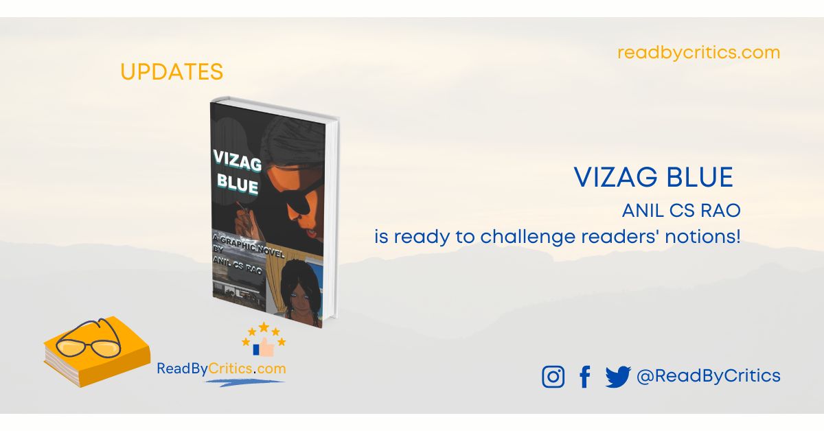 Vizag Blue by Anil CS Rao is ready to challenge readers with a multi-dimensional tale