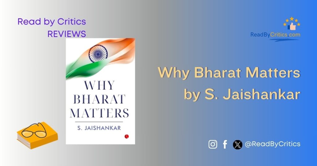 Why Bharat Matters by S Jaishankar book review critical analysis read by critics