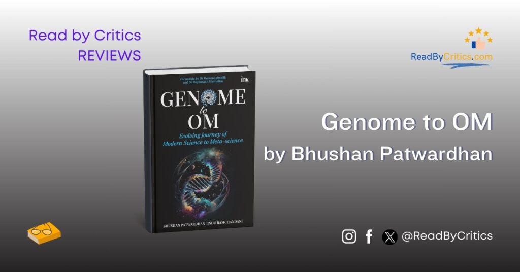 Genome to OM Bhushan Patwardhan book review read by critics blog