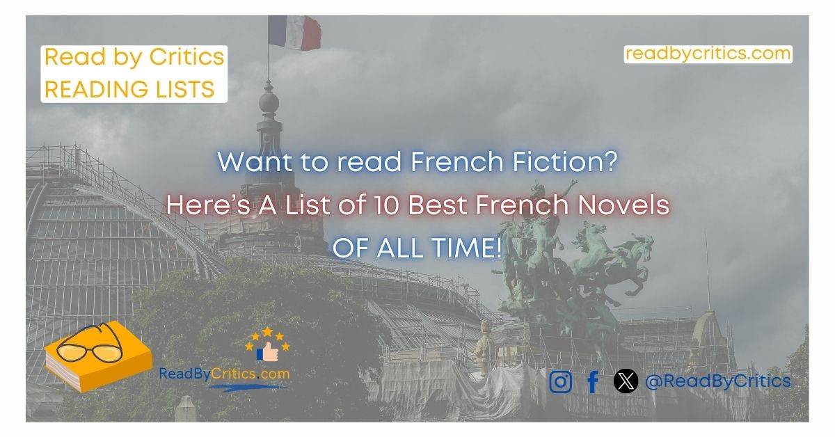 10 must read French Novels of all Time ReadByCritics List
